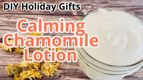 DIY-GIFTS-Calming-Chamomile-Lavender-Lotion