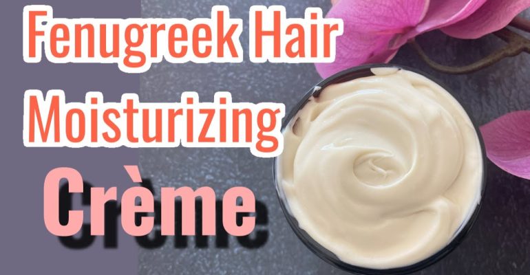 Fenugreek-hair-moisturizing-creme-Simple-recipe